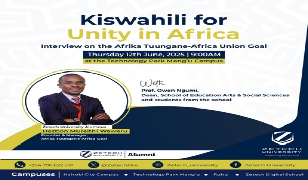 Zetech University Alumnus Champions Kiswahili as a Tool for Pan-African Unity